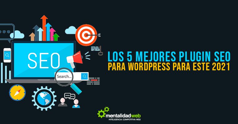 Los 5 mejores plugin SEO para WordPress para este 2021