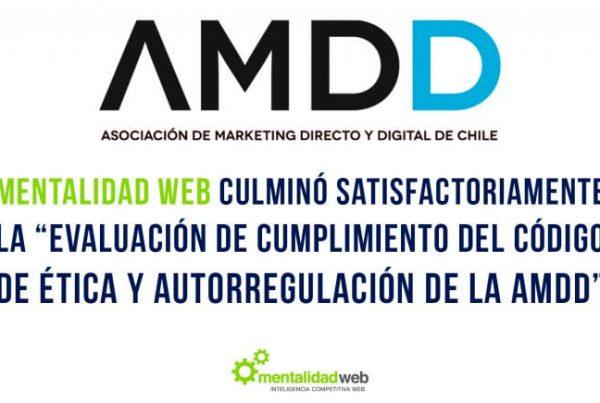 Mentalidad Web culminó satisfactoriamente la “Evaluación de Cumplimiento del Código de Ética y Autorregulación de la AMDD”