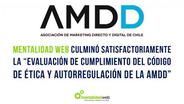 Mentalidad Web culminó satisfactoriamente la “Evaluación de Cumplimiento del Código de Ética y Autorregulación de la AMDD”