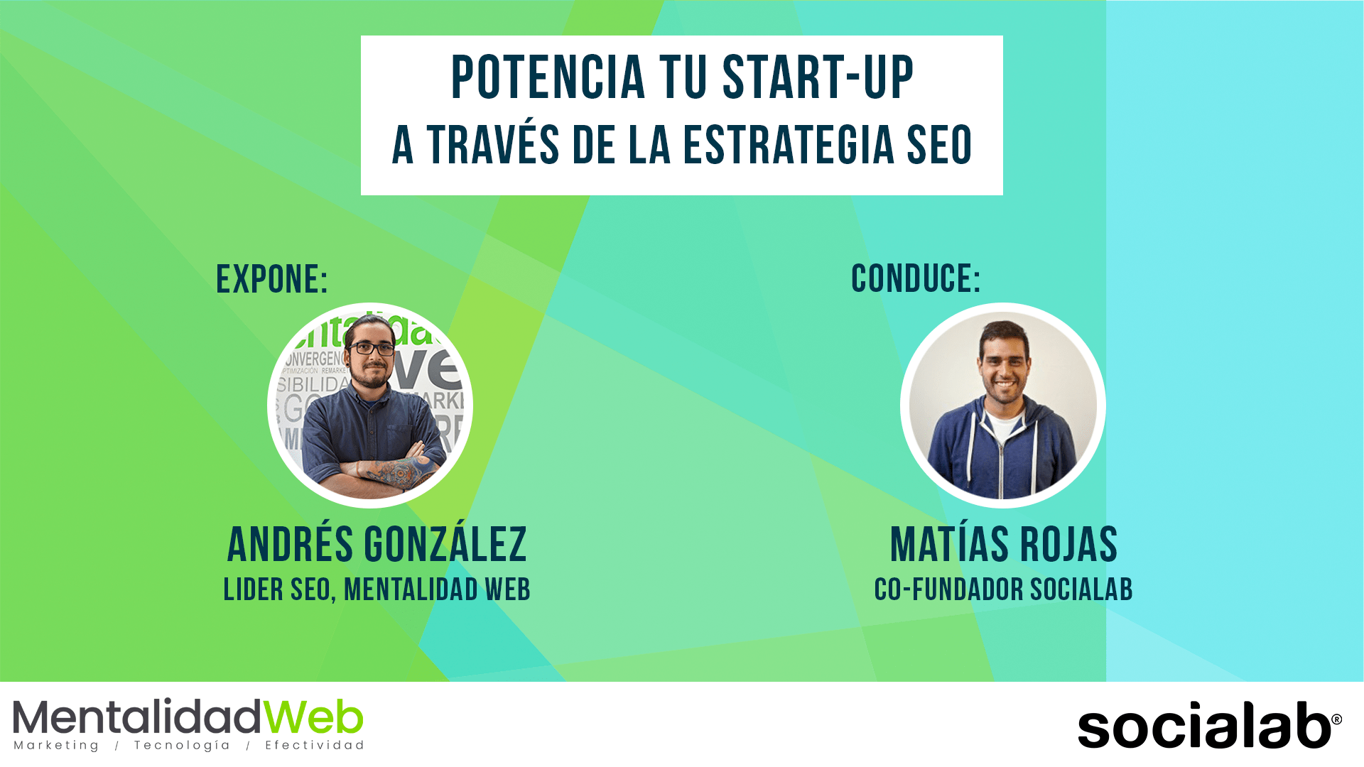 Mentalidad Web y Socialab llevan a cabo el taller “Potencia tu startup a través de la Estrategia SEO”