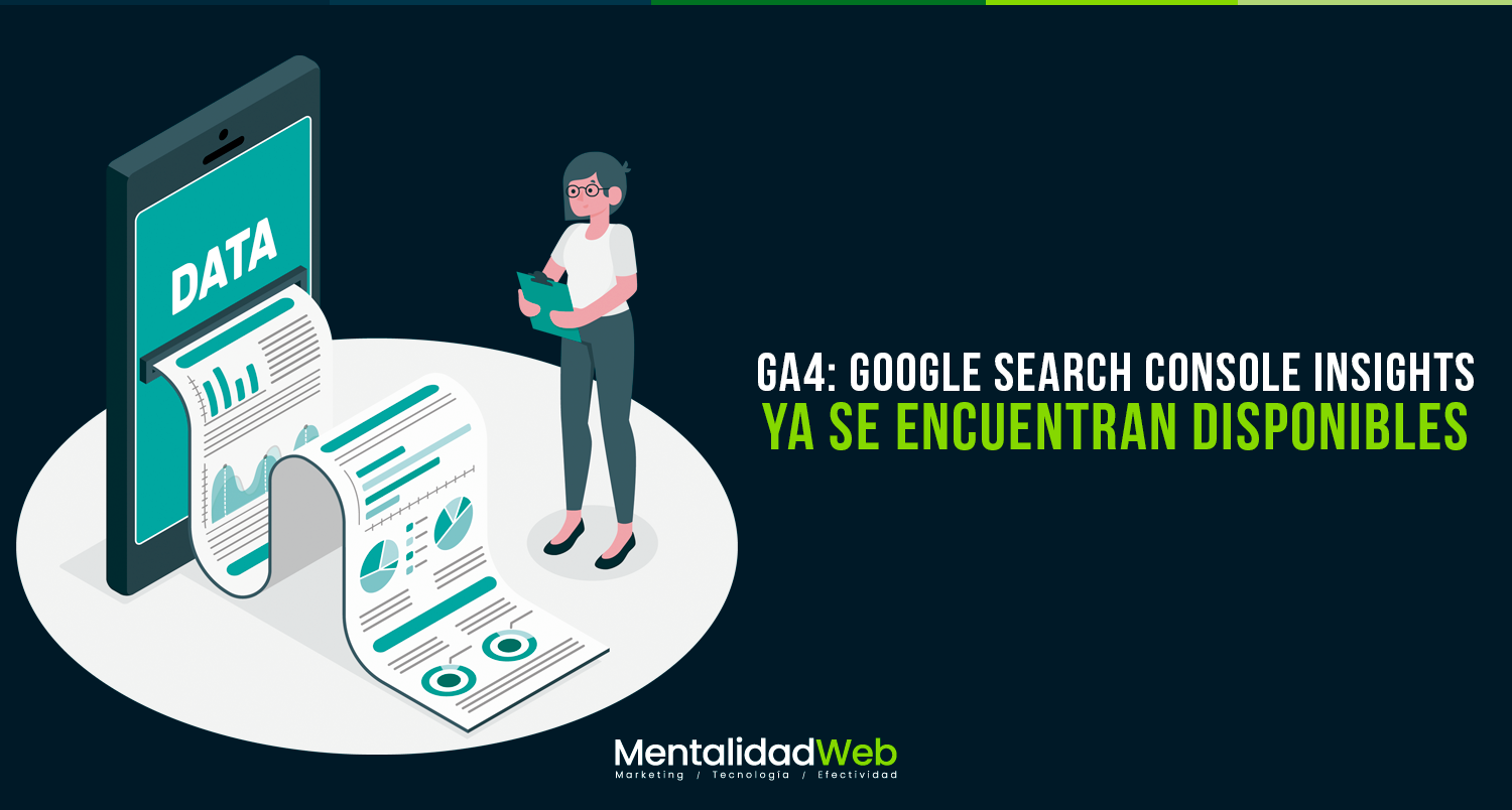 GA4: Google Search Console Insights ya se encuentran disponibles
