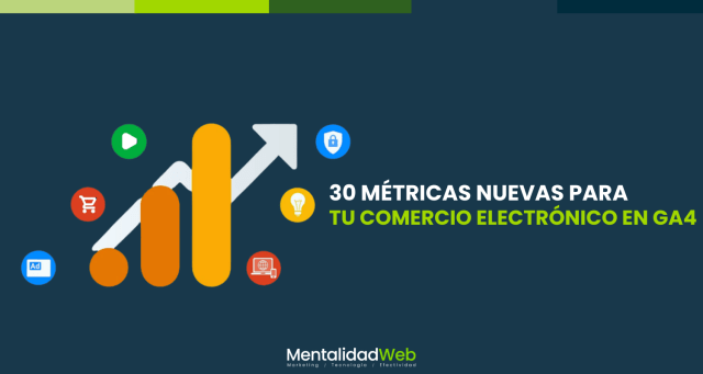 Métricas nuevas para comercio electrónico
