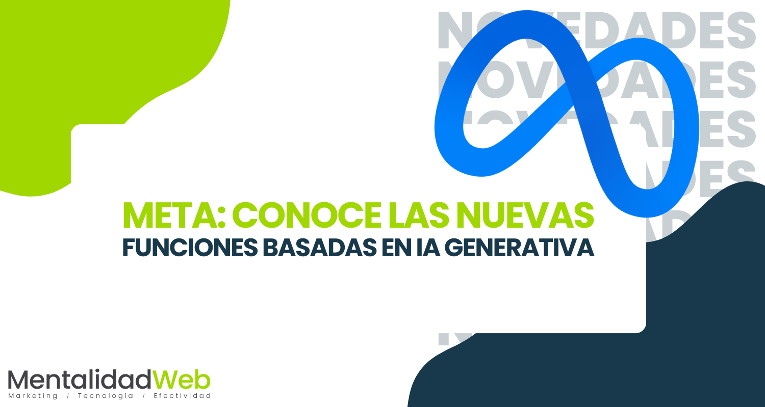 Meta: Conoce las nuevas funciones basadas en IA generativa