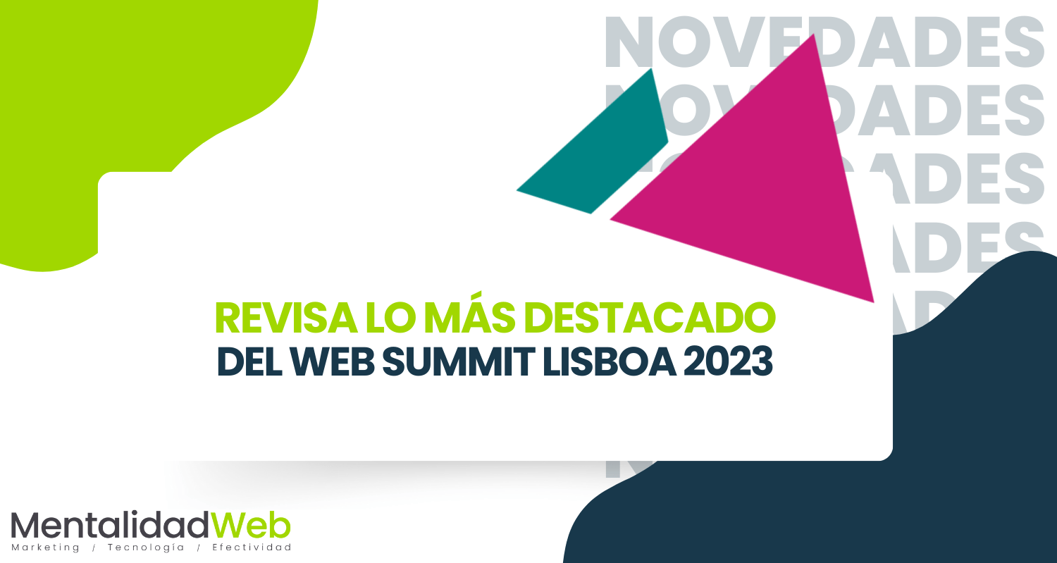 Revisa lo más destacado del Web Summit Lisboa 2023