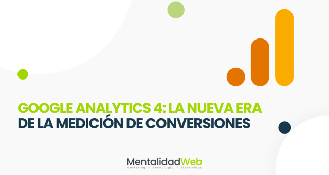 Google Analytics 4 La nueva era de la medición de conversiones
