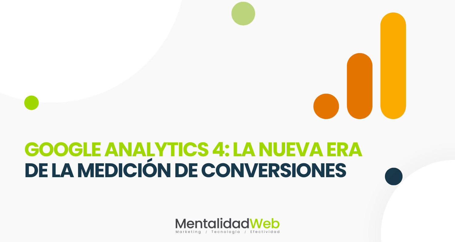 Google Analytics 4: La nueva era de la medición de conversiones