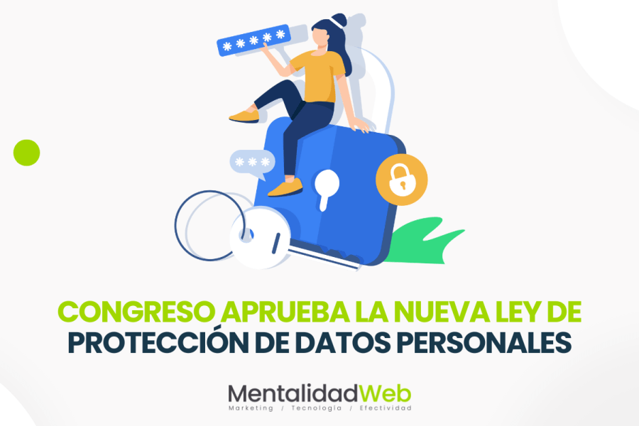 Congreso aprueba la nueva Ley de Protección de Datos Personales