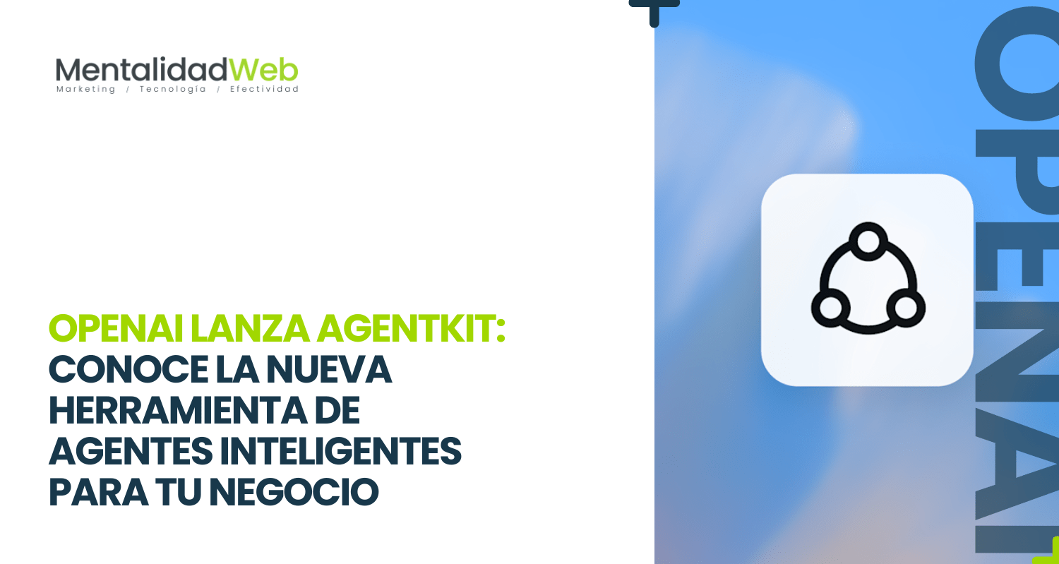OpenAI lanza AgentKit: Conoce la nueva herramienta de agentes inteligentes para tu negocio