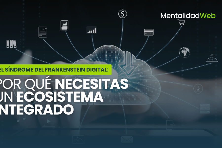Por qué necesitas un ecosistema integrado