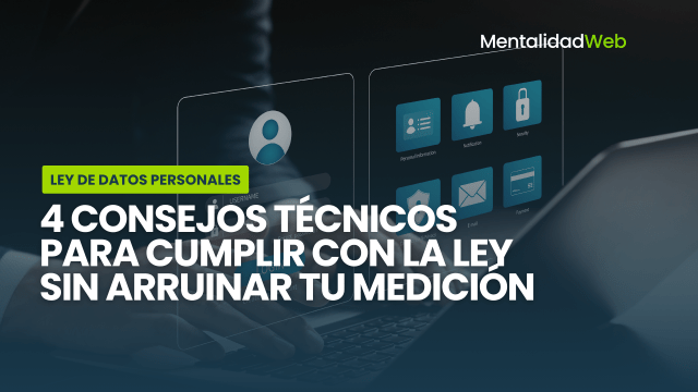 Consejos para cumplir con la Ley de Datos en chle