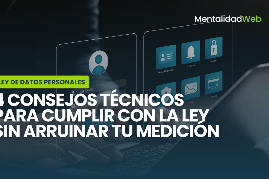 Consejos para cumplir con la Ley de Datos en chle