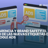 Gráfica conceptual sobre las nuevas etiquetas de transparencia para anuncios generados por IA en Google Ads.