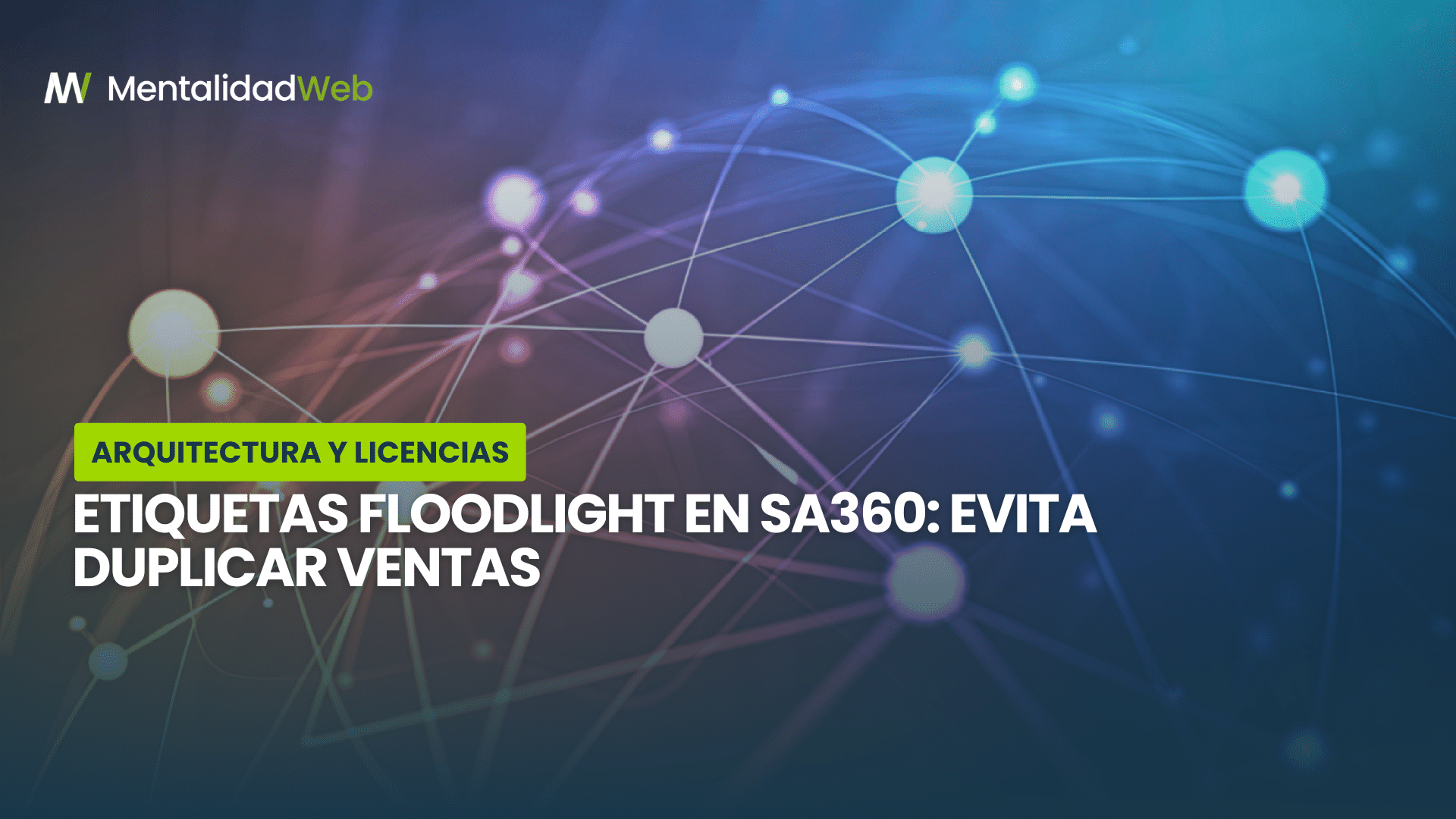 Diagrama técnico que explica cómo las etiquetas Floodlight deduplican conversiones entre múltiples canales publicitarios