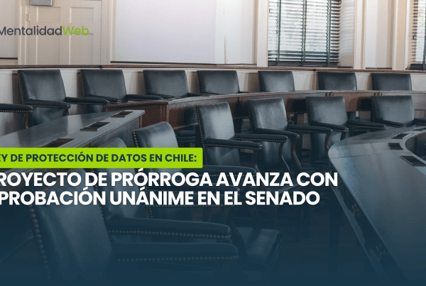 Postergación de la Ley de Protección de Datos en Chile: Proyecto de prórroga avanza con aprobación unánime en el Senado