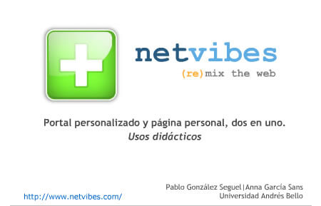Netvibes Ginger: portal personalizado y página personal, dos en uno. Usos didácticos